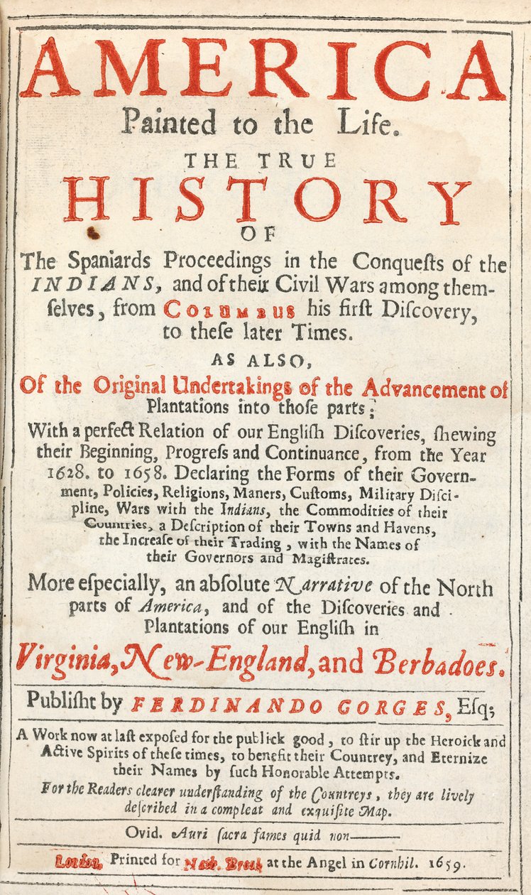 America Painted to the Life: The True History of the Spanjors Proceedings in the Conquests of the Indians, av Sir Ferdinando Gorges och andra av English School