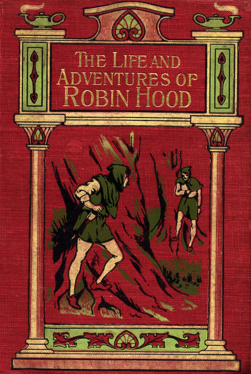 Främre omslag till The Life and Adventures of Robin Hood av English School