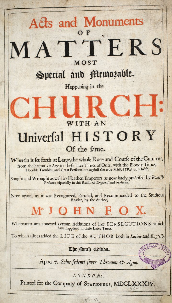 Frontispice, från Acts and Monuments av John Foxe, nionde upplagan, pub. 1684 av English School