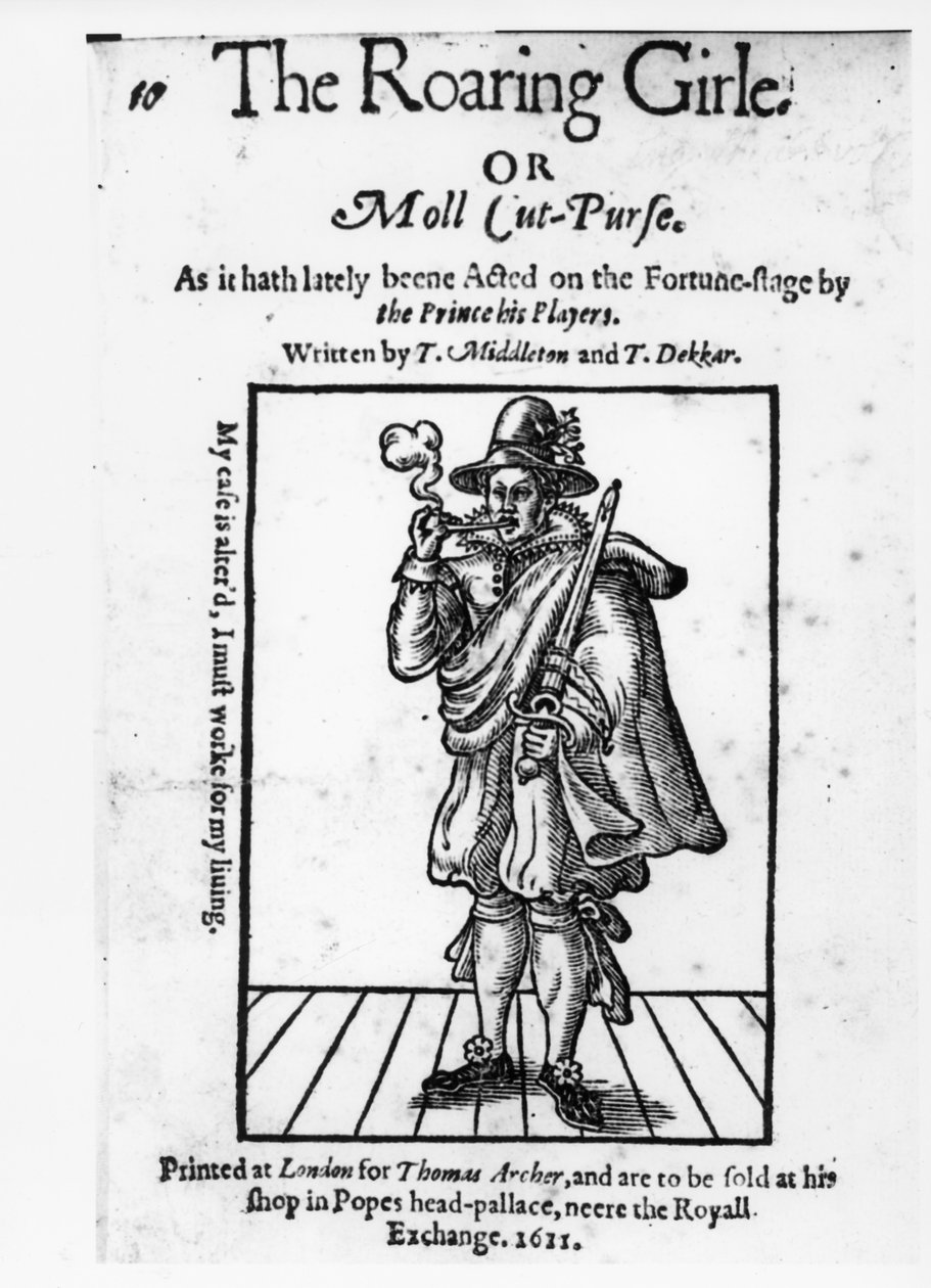 Frontispice till The Roaring Girle eller Moll Cut-Purse av Thomas Middleton (1580-1627) och Thomas Dekker (ca 1570-1632) 1611 av English School