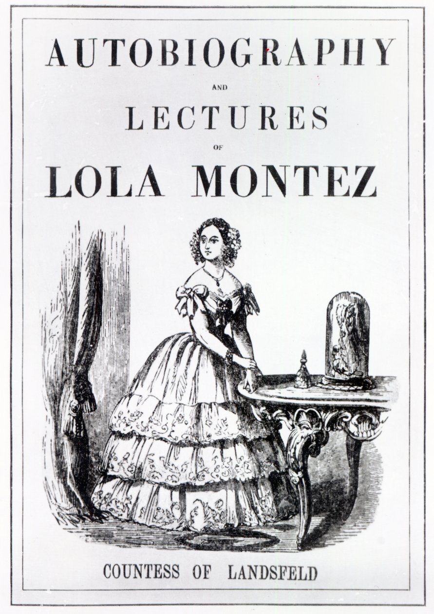Frontispice till självbiografin och föreläsningarna av Lola Montez, grevinnan av Landsfeld av English School
