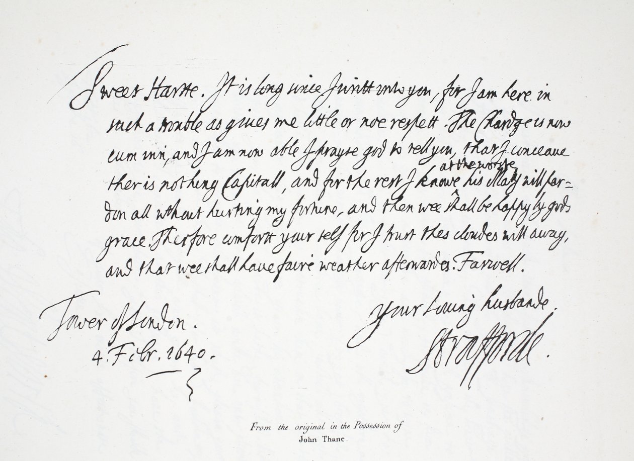 Brev från Lord Strafford till sin hustru, från Towern i London, 4 februari 1640 av English School