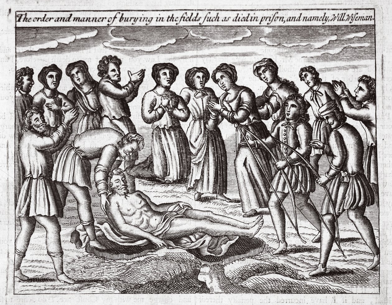 Ordningen och sättet att begrava på fälten som dog i fängelse, och nämligen Will Wiseman, illustration från Acts and Monuments av John Foxe, nionde upplagan, pub. 1684 av English School