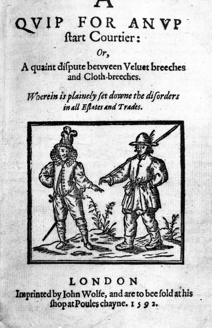 Titelsida för A Quip for an Upstart Courtier: eller, en pittoresk tvist mellan sammetsbyxor och tygbyxor av Robert Greene, publicerad 1592 (träsnitt och boktryck) av English School
