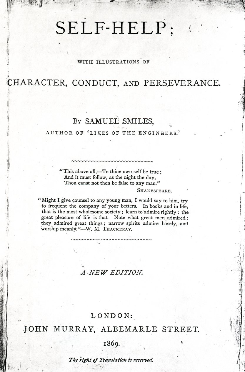 Titelsida för självhjälp; med illustrationer av karaktär, uppförande och uthållighet av Samuel Smiles, publicerad 1869, (tryckt papper) av English School