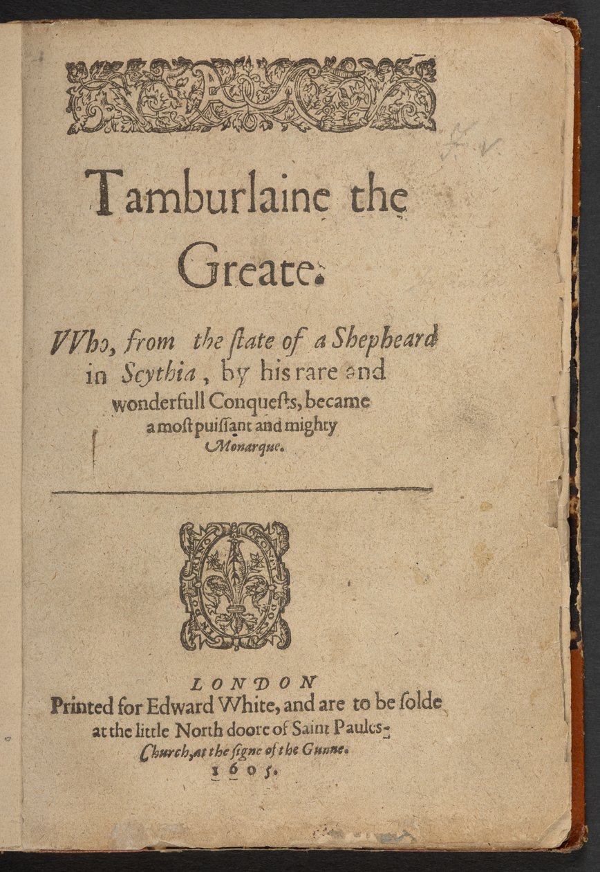 Titelsida i Tamburlaine the Greate, av Christopher Marlowe av English School