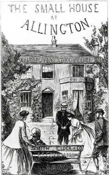 Titelsida till "The Small House at Allington" av Anthony Trollope av English School