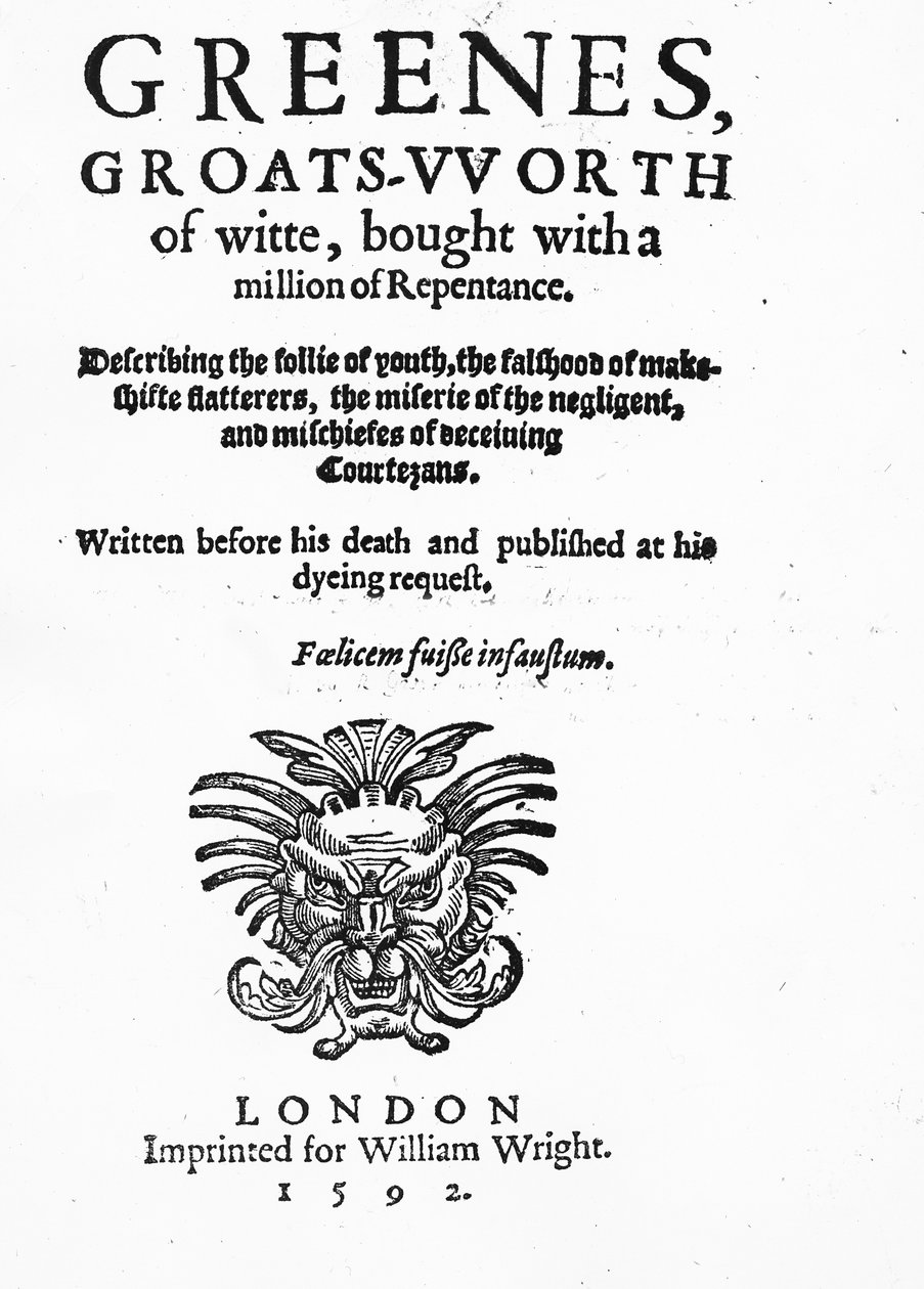 Titelsida till Greenes Groats-Worth of Wit, tillskriven Robert Greene, publicerad 1592 (tryckt papper) av English School