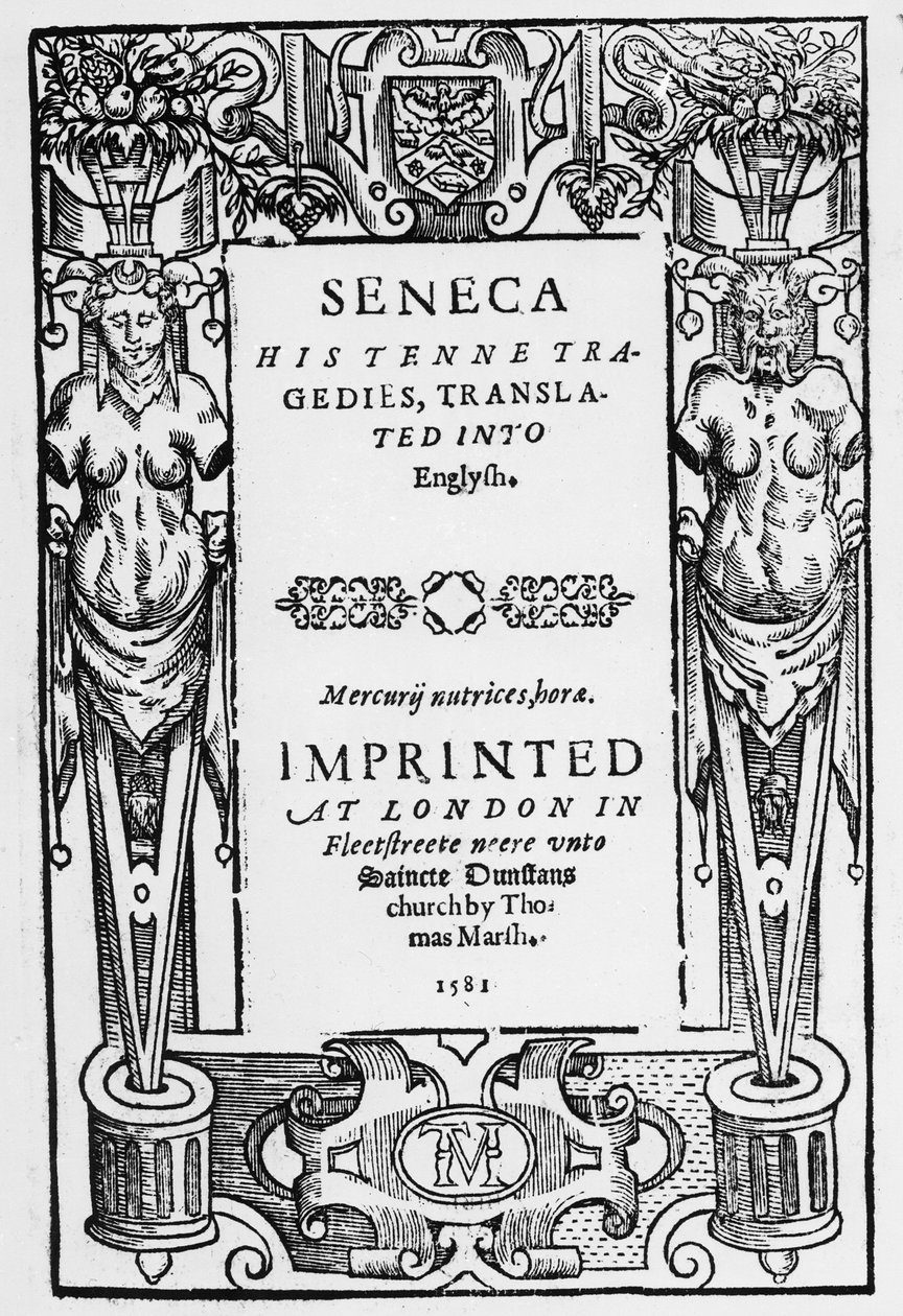 Titelsida till Senecas Tenne Tragedies översatt till engelska, publicerad 1581 av English School