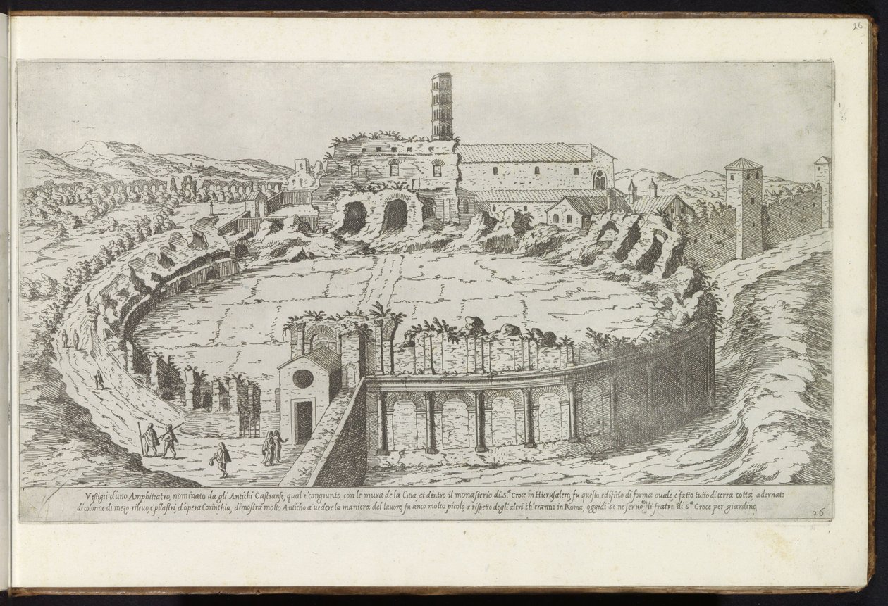 Amfiteatern Castrense te Rome Bouwwerken uit de oudheid (serietitel) Resterna av det antika Rom samlade och fotograferade i perspektiv av Stefano Du Perac Parisino (serietitel på objekt) av Etienne Duperac