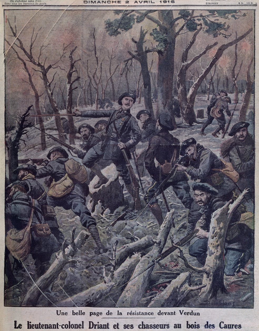 Överstelöjtnant Driant och hans Chasseurs-bataljoner som försvarar Bois des Caures, Verdun, framsidans illustration från 