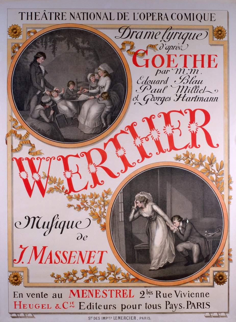 Werther, opera av Jules Massenet (12 maj 1842 - 13 augusti 1912) baserad på Goethes The Sorrows of Young Werther av Eugene Grasset