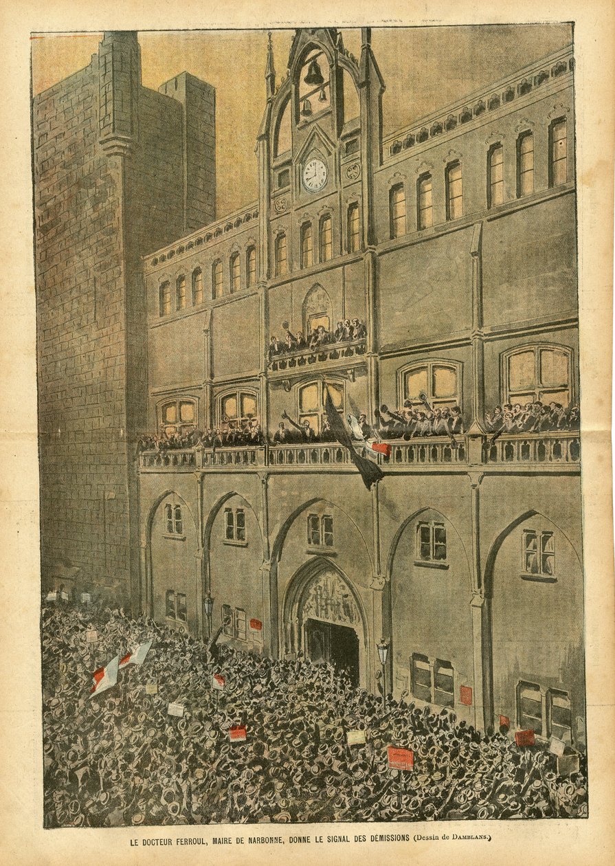 Illustration av Eugene Damblans (1865-1945) i Le Pelerin, 23/06/07 - Doktor Ferroul, borgmästare i Narbonne, ger signalen till nedläggningarna - Social, Stadsarkitektur, Vin, Emutes revolts, Wine crisis Vineyard Revolte des vignerons, Narbonne, Mayor, Fer av Eugene Damblans