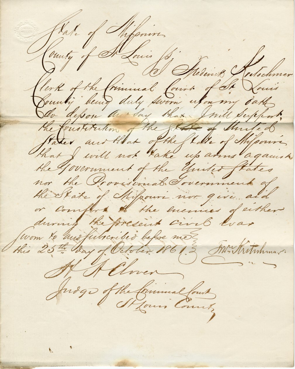 Loyalty oath of Frederick Kretschmar , State of Missouri, County of St Louis av F. Kretschmar