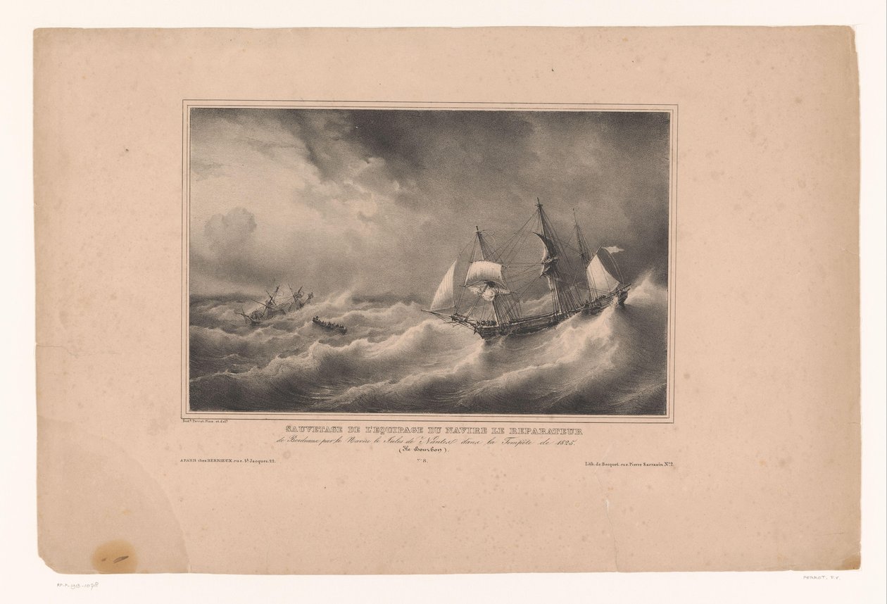 Redding van de bemanning van het schip de Reparateur Räddning av besättningen på fartyget Le Reparateur, från Bordeaux av fartyget Jules de Nantes i stormen 1825. (Ile Bourbon) (titel på objektet) Rivieren en zeeën langs av Franse kust (serie tit av Ferdinand Victor Perrot