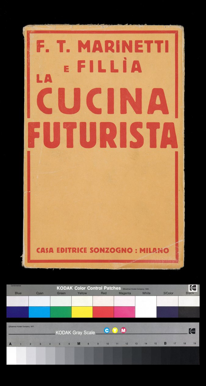 Futurism: omslag till "" La cucina futurista "" (Det futuristiska köket) (1931) av Filippo Tommaso Marinetti (1876-1944) (bokomslag) av Filippo Tommaso Emilio Marinetti