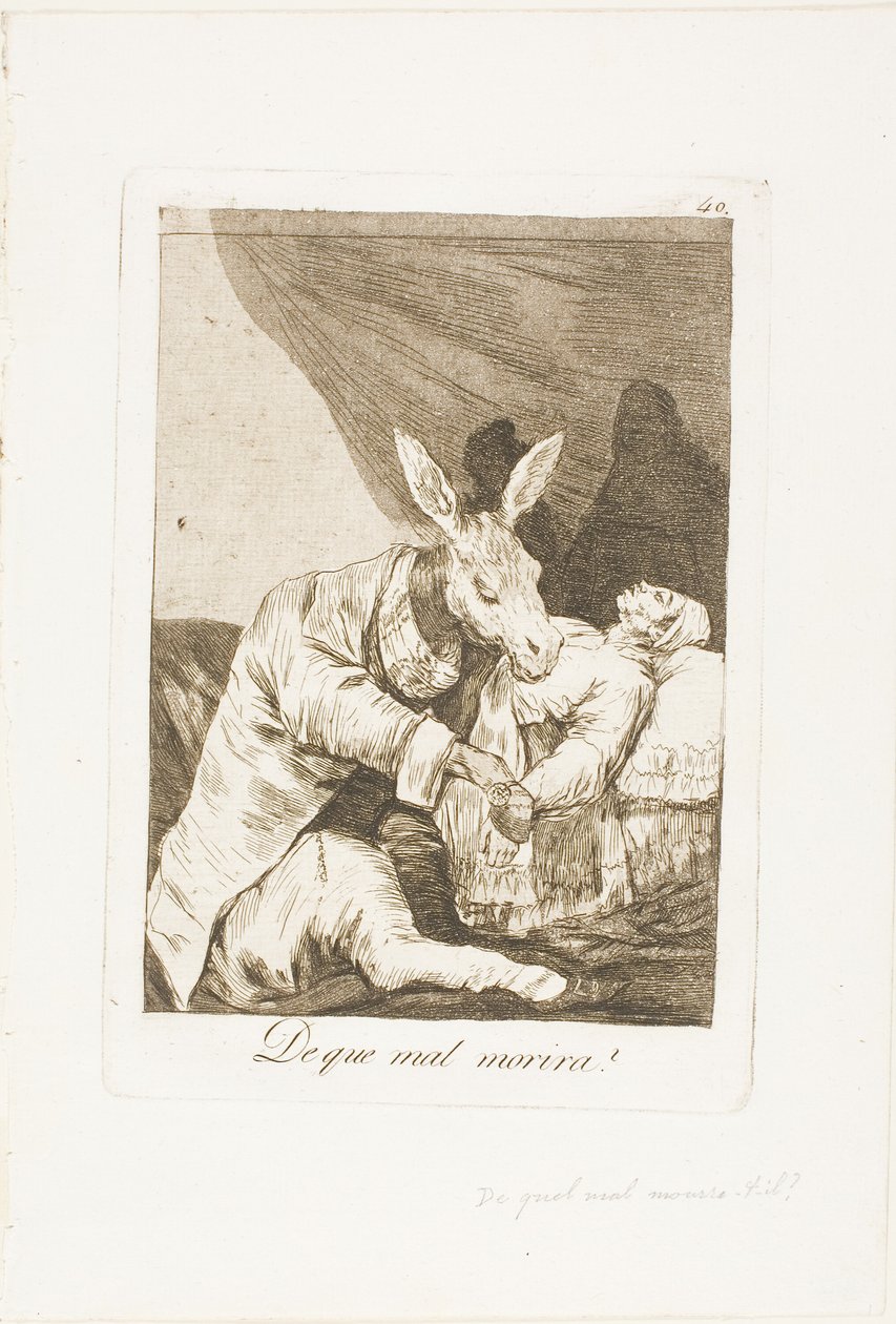 Vad ska han dö av?, skylt 40 från Los Caprichos av Francisco Jose de Goya y Lucientes