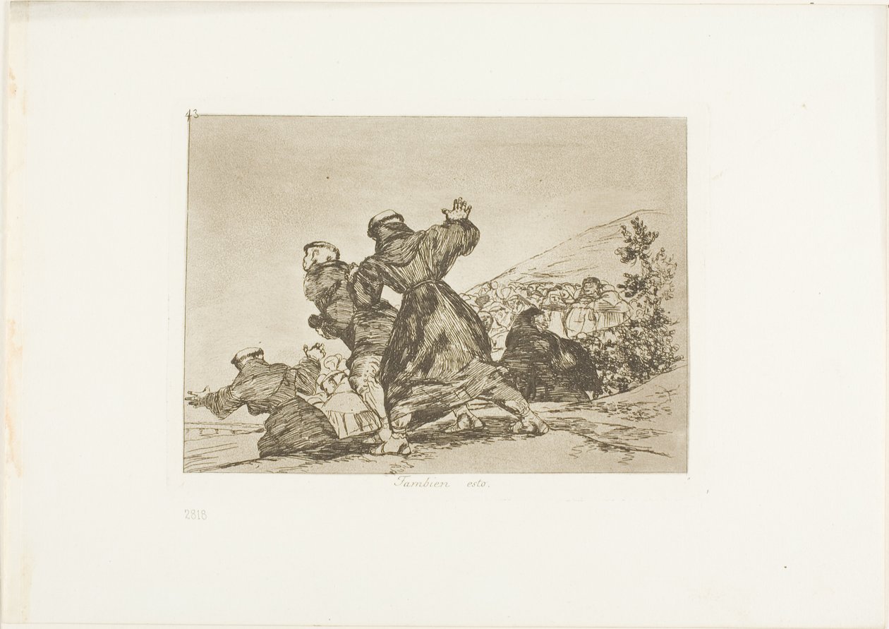 Även denna, skylt 43 från The Disasters of War av Francisco Jose de Goya y Lucientes