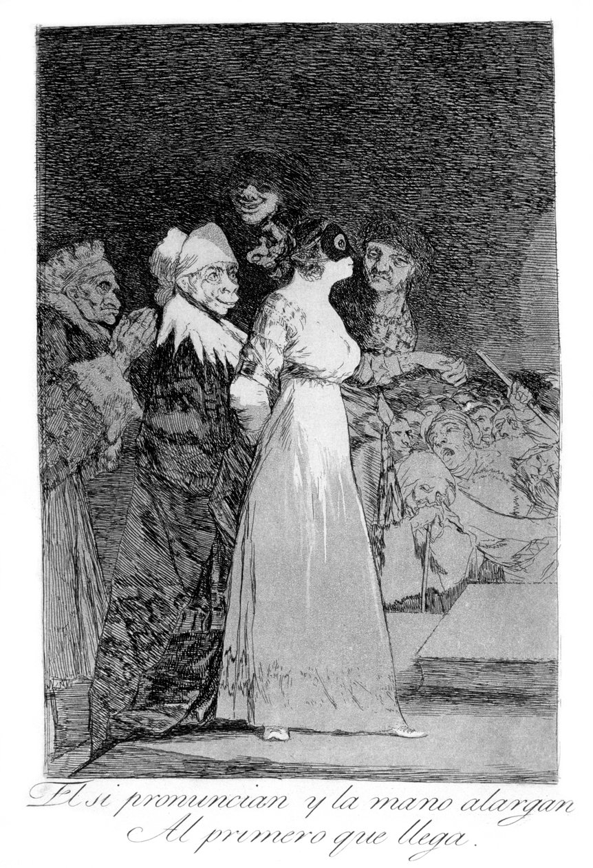 De säger ja och ger sin hand till den som kom först, 1799 av Francisco de Goya
