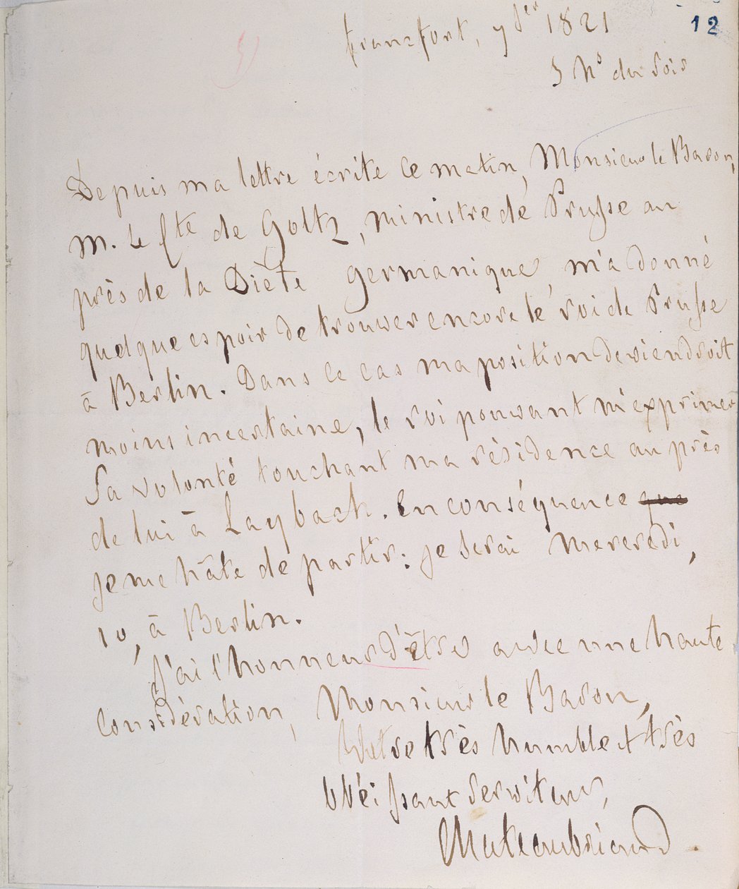 Brev med författarens underskrift, skrivet i Frankfurt på väg till Chateaubriand ny post som ministerbefullmäktig i Berlin, 7 januari 1821 av Francois Rene Vicomte de Chateaubriand