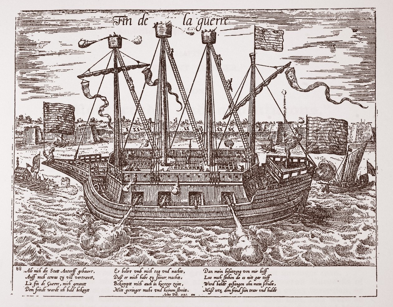 "Fin de la Guerre", krigsfartyg som byggdes för de förenade provinserna, 1585 av Franz Hogenberg