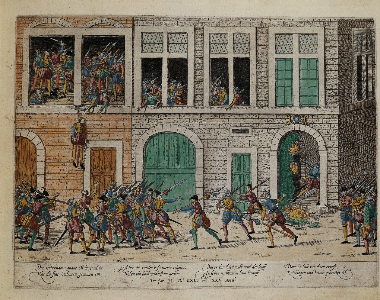 Intagande av Valence efter hängning av guvernör La Motte-Gondrin, 25 april av Franz Hogenberg