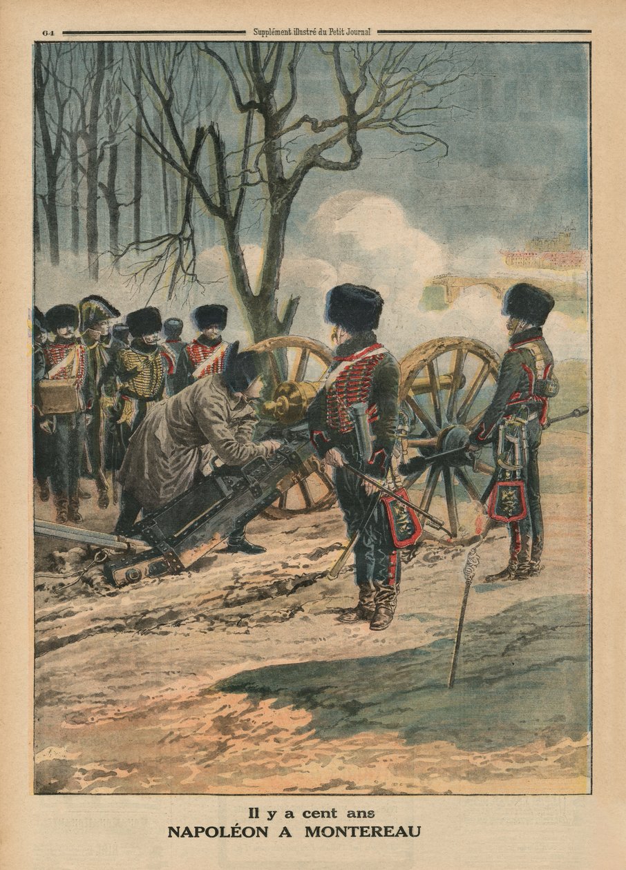 För ett sekel sedan, Napoleon i Montereau den 18 februari 1814, illustration på baksidan från "Le Petit Journal", bilaga illustre, 22 februari 1914 av French School