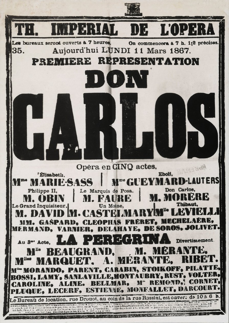 Affisch som annonserar den första föreställningen av Don Carlos på Theatre Imperial de lOpera, Paris, 1867 av French School
