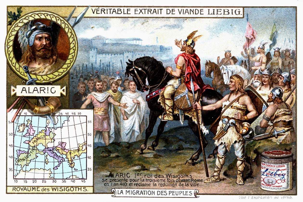 Alaric 1er, västgoternas kung, presenterar sig för tredje gången inför Rom 410 och kräver att staden överlämnas - Liébigs reklamvinjett av French School
