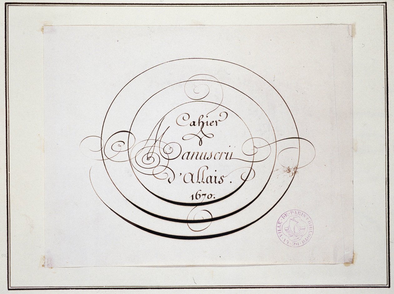 Kalligrafi: Manuskriptstycke daterat 1670 av Jean Baptiste Alais de Beaulieu fils, "" Alais manuskriptanteckningsbok av French School