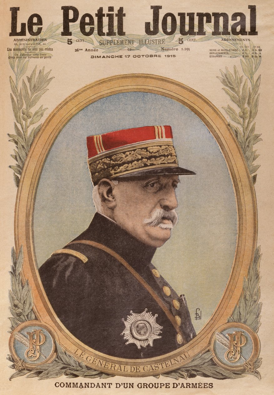 General de Castelnau, framsidans illustration från Le Petit Journal, bilaga illustre, 17 oktober 1915 av French School