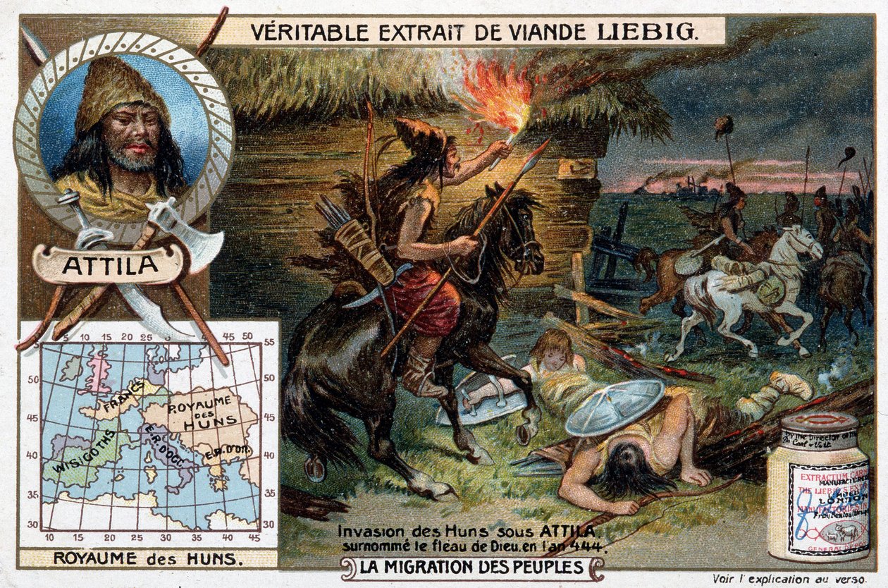 Hunnernas invasion under Attila, med smeknamnet Guds gissel, 444 - Liébigs reklamvinjett av French School
