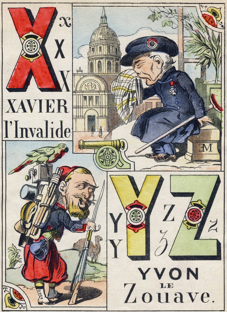 Bokstäverna X Y Z: Xavier den ogiltige och Yvon Zouaven. Gravyr i "Comic Military Alphabet". Femte serien. Epinal avbildning. Pellerin & Cie, Printers, Epinal, sent 1800-tal. 16 sidor. Mått: 25x18,5cm av French School