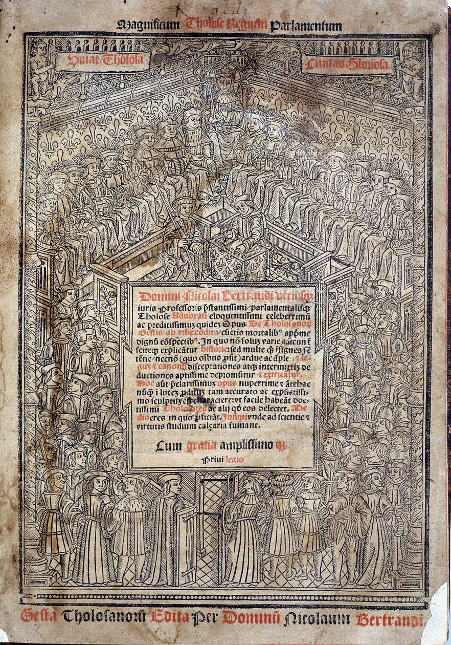 Rättslitteraturen i parlamentet i Toulouse i "De Tholosanorum Gestis", Nicolas Bertrand, Toulouse av French School