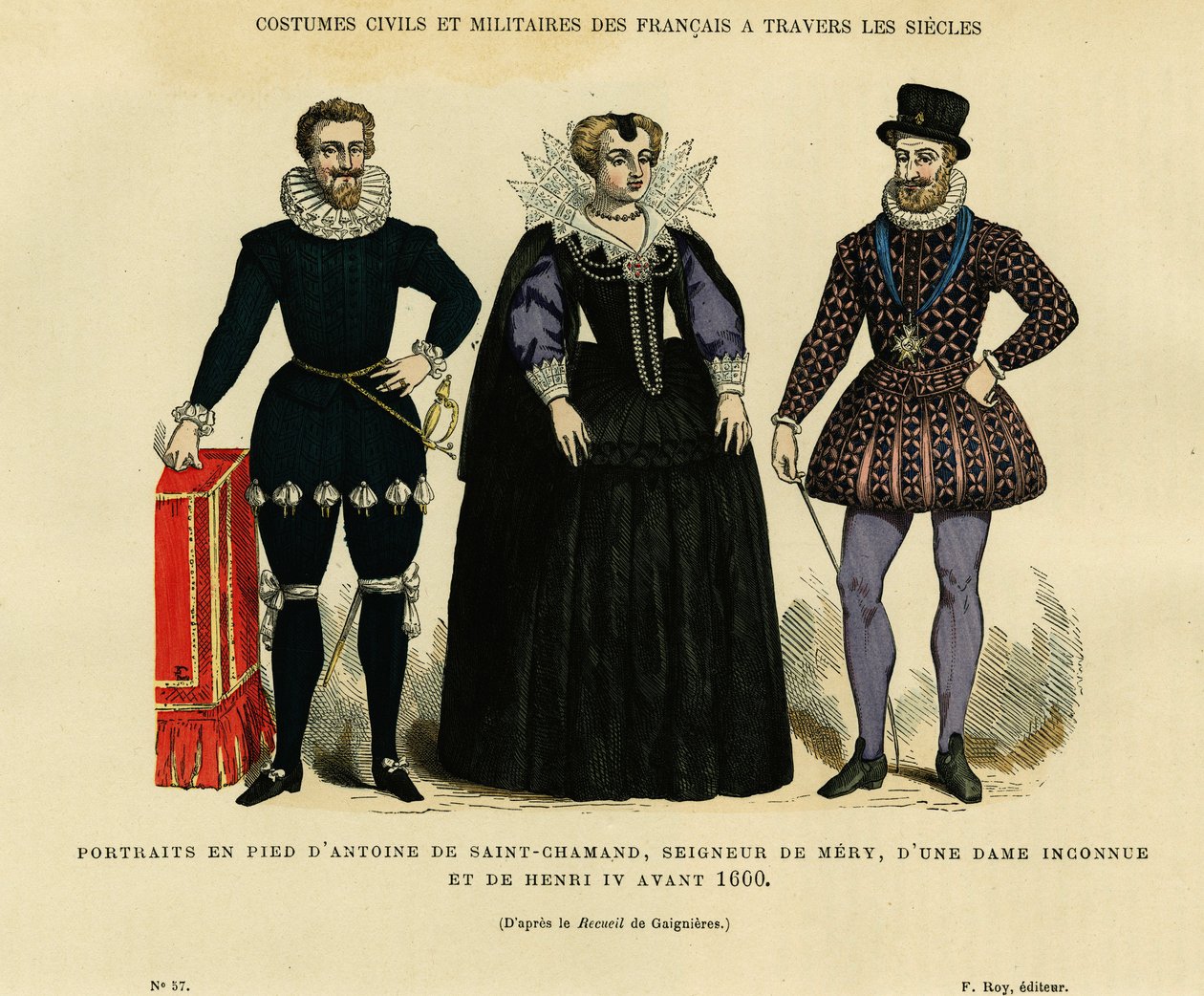 Porträtt före 1600 av Antoine de Saint Chamand, lord av Mery sur Oise, och av Frankrikes kung Henrik IV (1553-1610), omgivna av en okänd kvinna. Gravyr i färg efter ritning av Gaignieres, i "France et les francais à travers les siecles" av French School