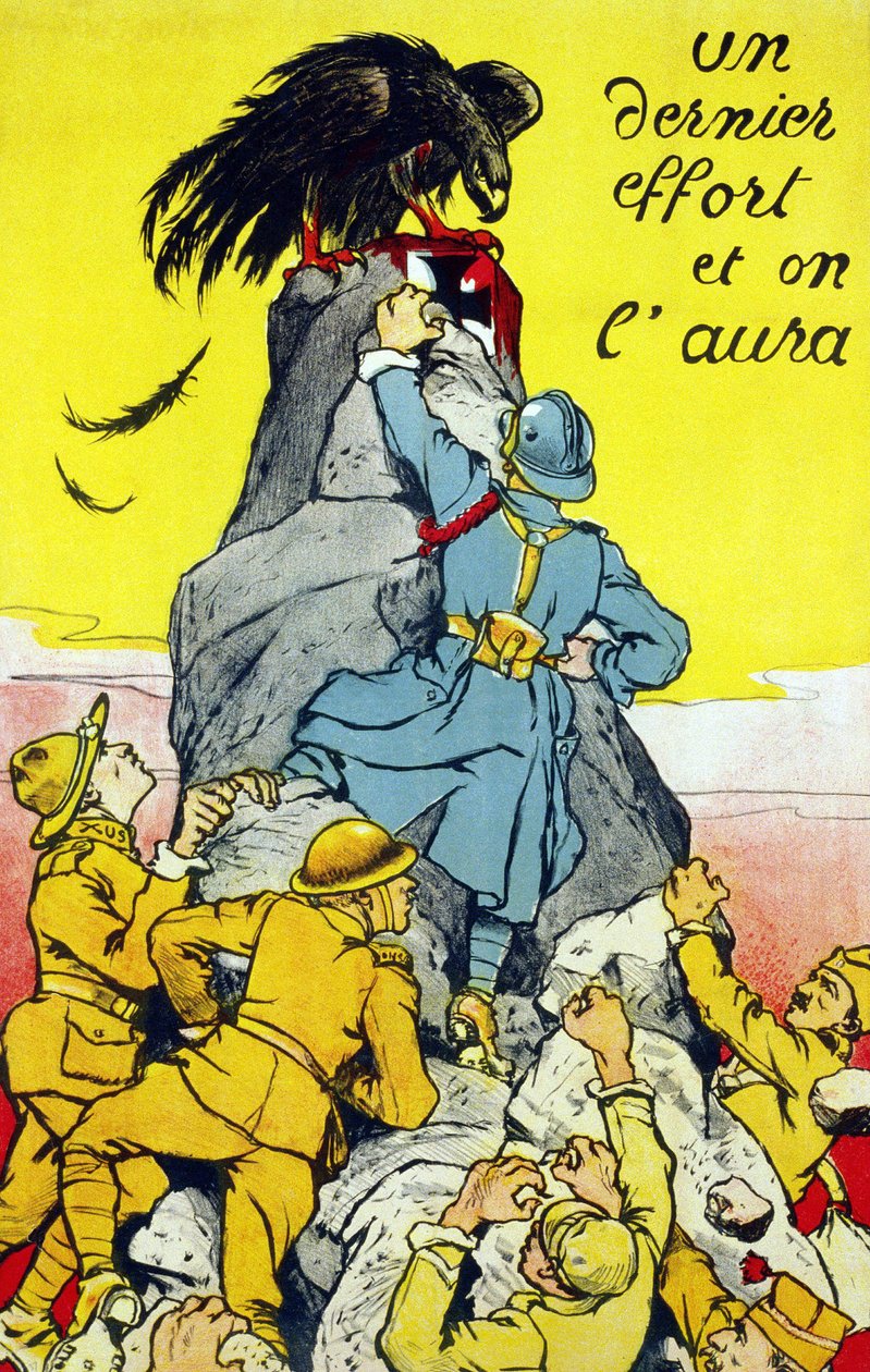 Affisch """ En sista ansträngning och vi kommer att ha det""": allierade (Frankrike, USA, Ryssland, etc...) som når toppen av en klippa uppflugen av den tyska örnen. Lithograhie 1917. av French School