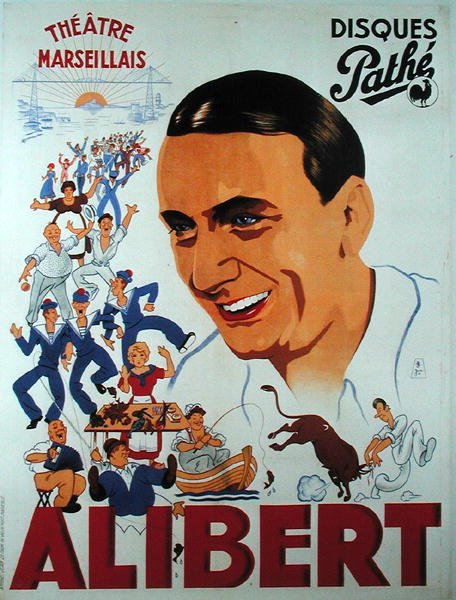 Affisch som annonserar en föreställning av Alibert (1889-1951) på Theatre Marseillais (lito i färg) av French School