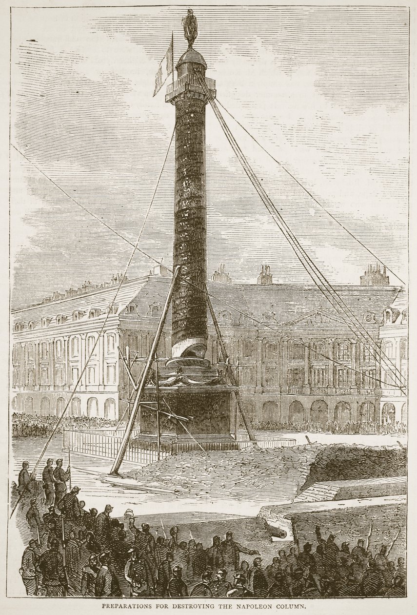 Förberedelser för att förstöra Napoleonkolonnen, illustration från Cassells historia om kriget mellan Frankrike och Tyskland, 1870-1871 av French School