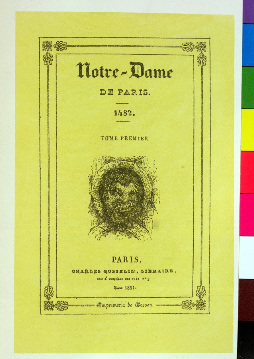 Reproduktion av framsidan av den första upplagan av Notre-Dame de Paris av Victor Hugo (1802-85) publicerad 1831 av French School