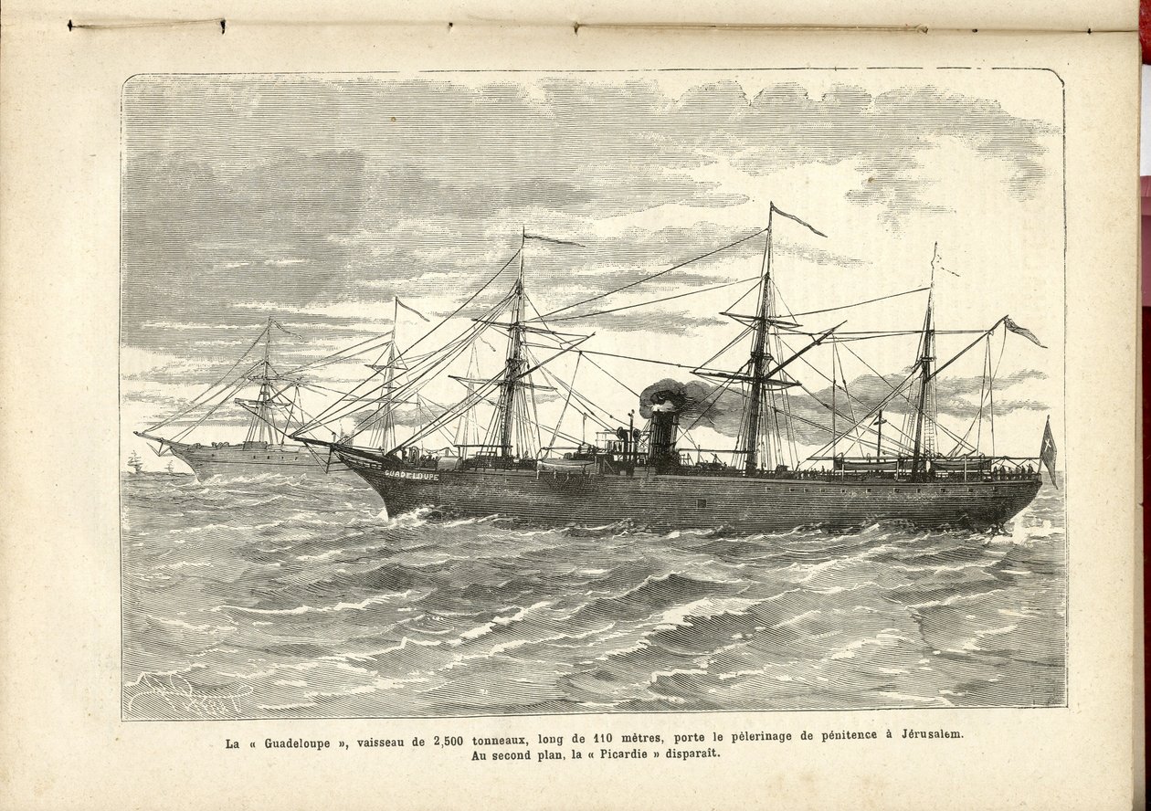 "Guadeloupe", ett fartyg på 2 500 ton, är 110 meter långt, bär den botande pilgrimsfärden till Jerusalem., Anonymous, The Pilgrim av French School