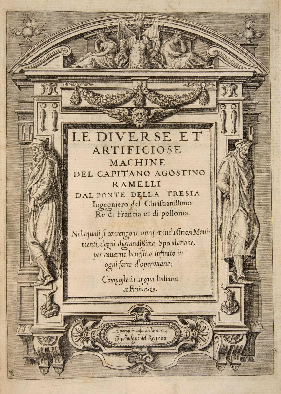 Titelsida, från The Diverse Et Artificiose Machine av kapten Agostino Ramelli, pub. 1588 Engravi av French School