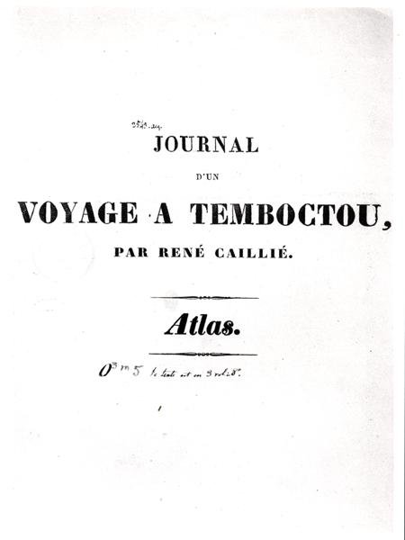 Titelsidan för "Dagbok över en resa till Timbuktu" av Rene Caillie (1799-1838) av French School