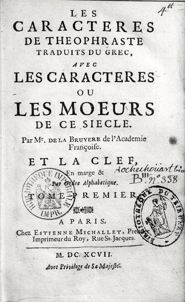 Titelsidan för Theophrastuss Les Characteres ou les Moeurs översatt av Jean de la Bruyere (1645-96) 1697 av French School