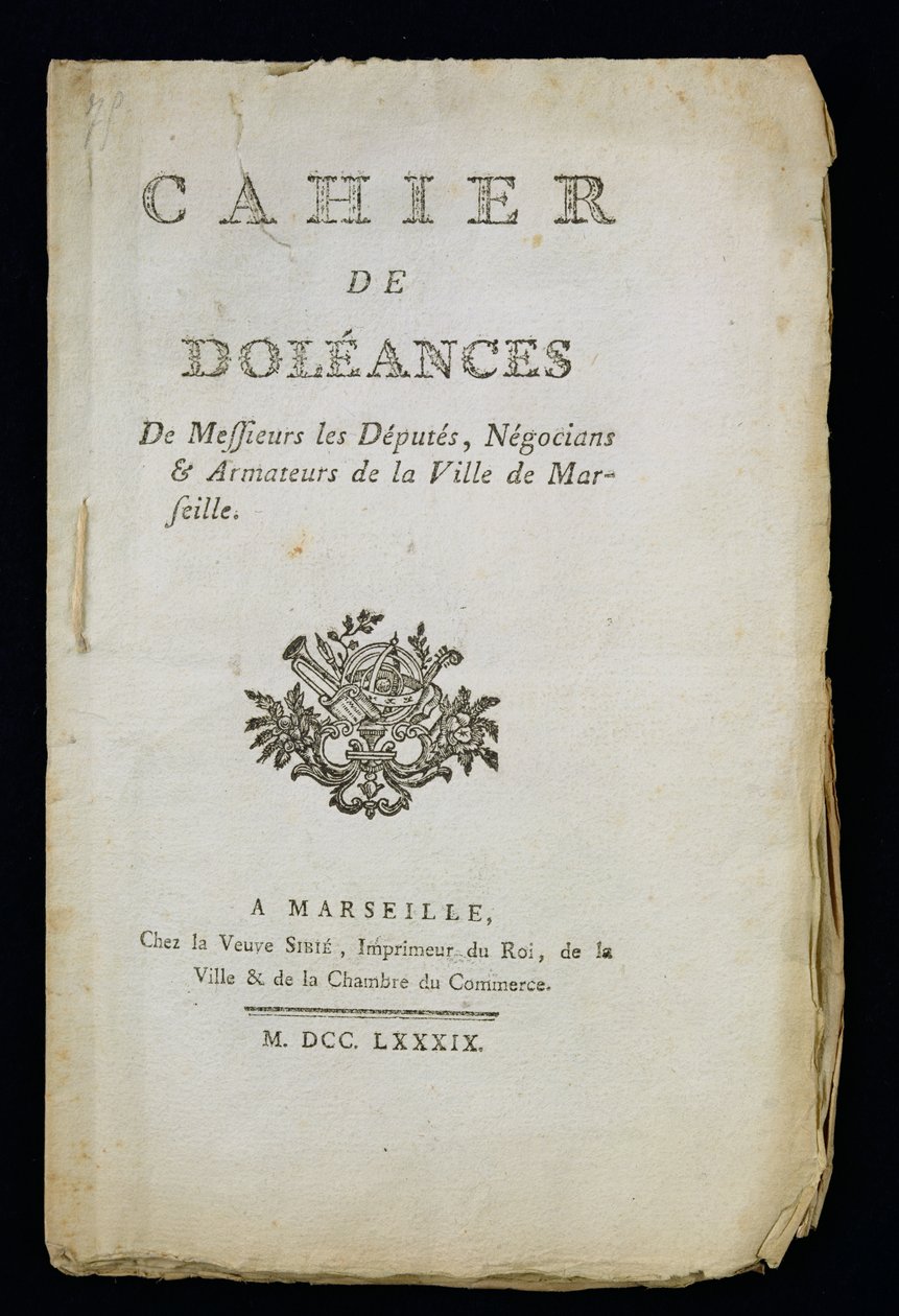 Titelsidan för boken med klagomål för deputerade, köpmän och skeppsägare i Marseille, 1789 av French School