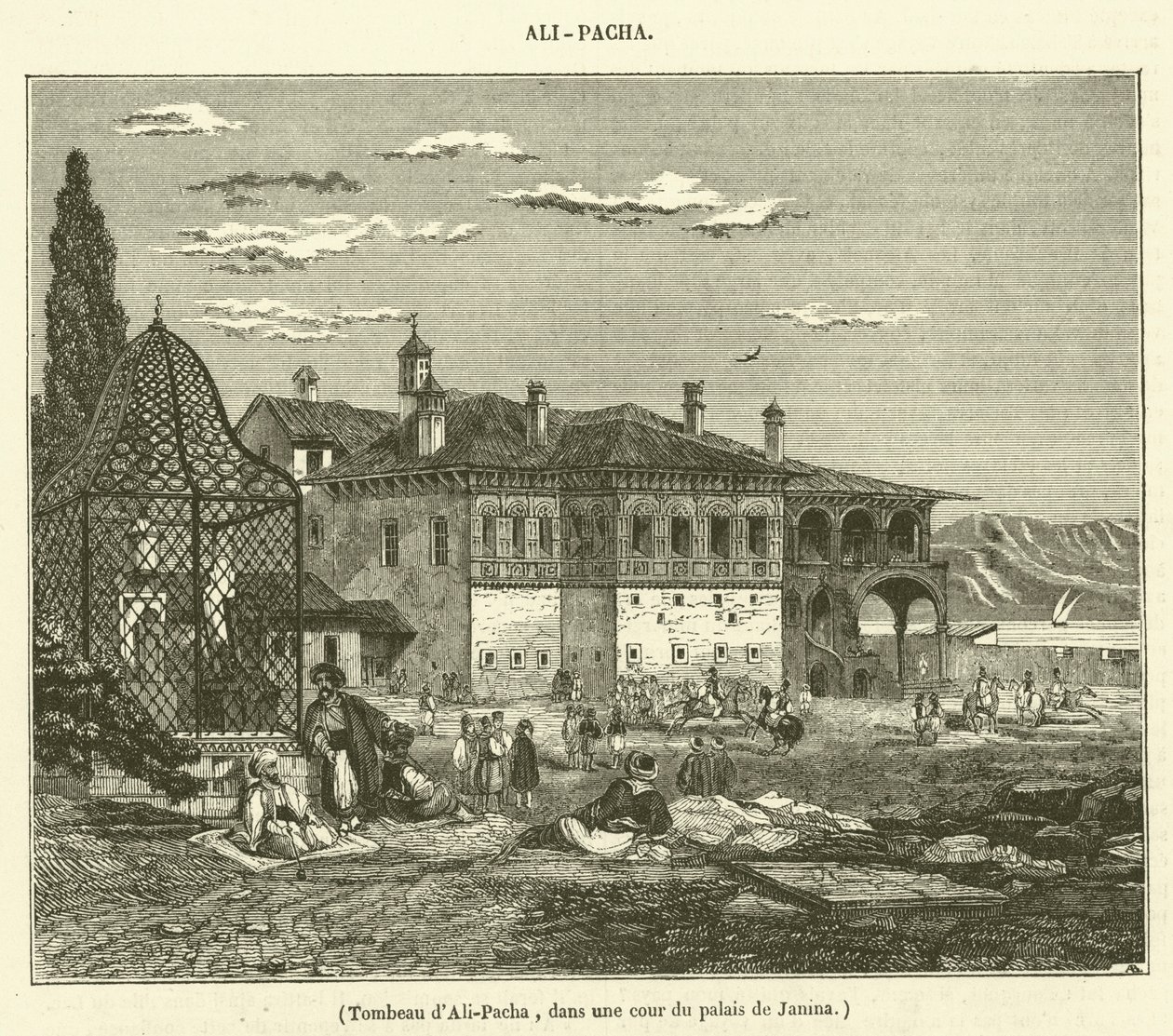 Ali-Pachas grav, på en innergård i Janina-palatset (gravyr) av French School