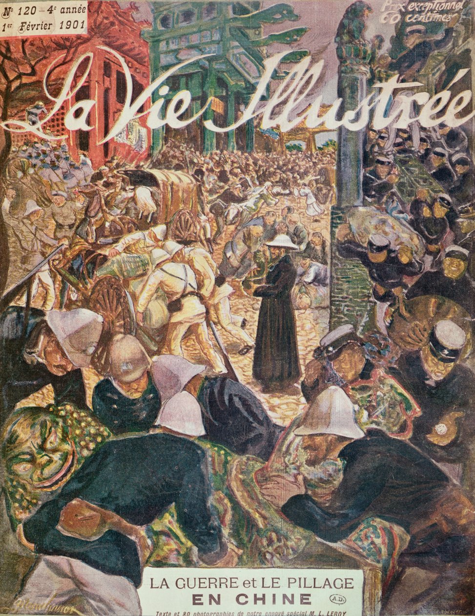 Krig och plundring i Kina, från La Vie Illustre, 1 februari 1901 av French School