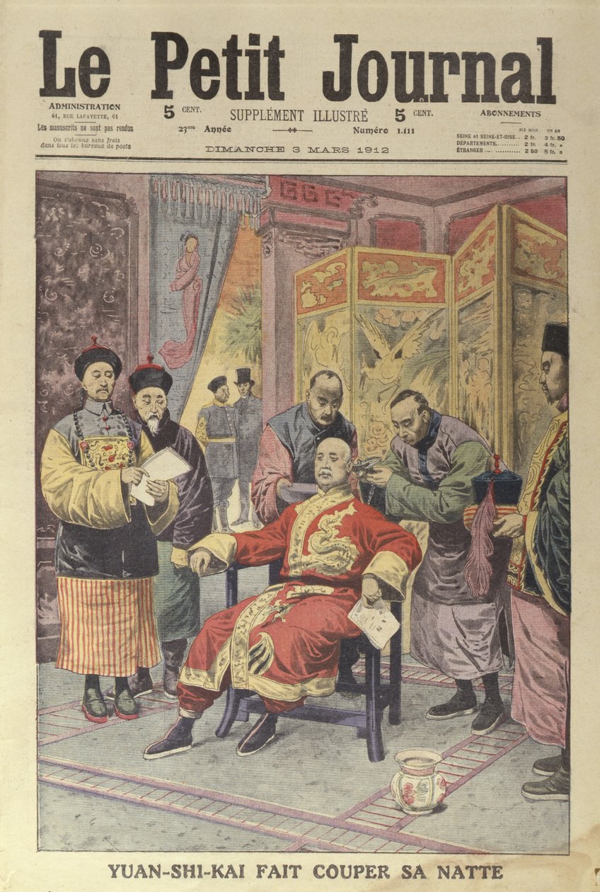 Yuan-Shi-Kai (1859-1916) efter att ha fått sin pigtail avskuren, omslag till Le Petit Journal, 3 mars 1912 av French School
