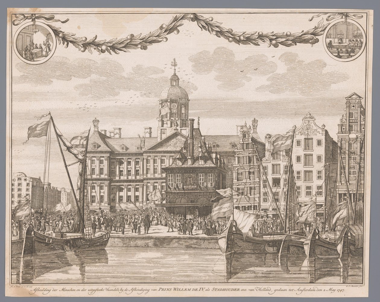 Folkmassa på Dam-torget i Amsterdam firar Willem IV:s proklamation som stadhållare Skildring av folket och av flaggorna som avfyrades vid proklamationen av prins William IV som stadhållare etc. av Holland, utförd till Amsterdam den 2 maj 1747 (titel på o. av G.J. Marstaller