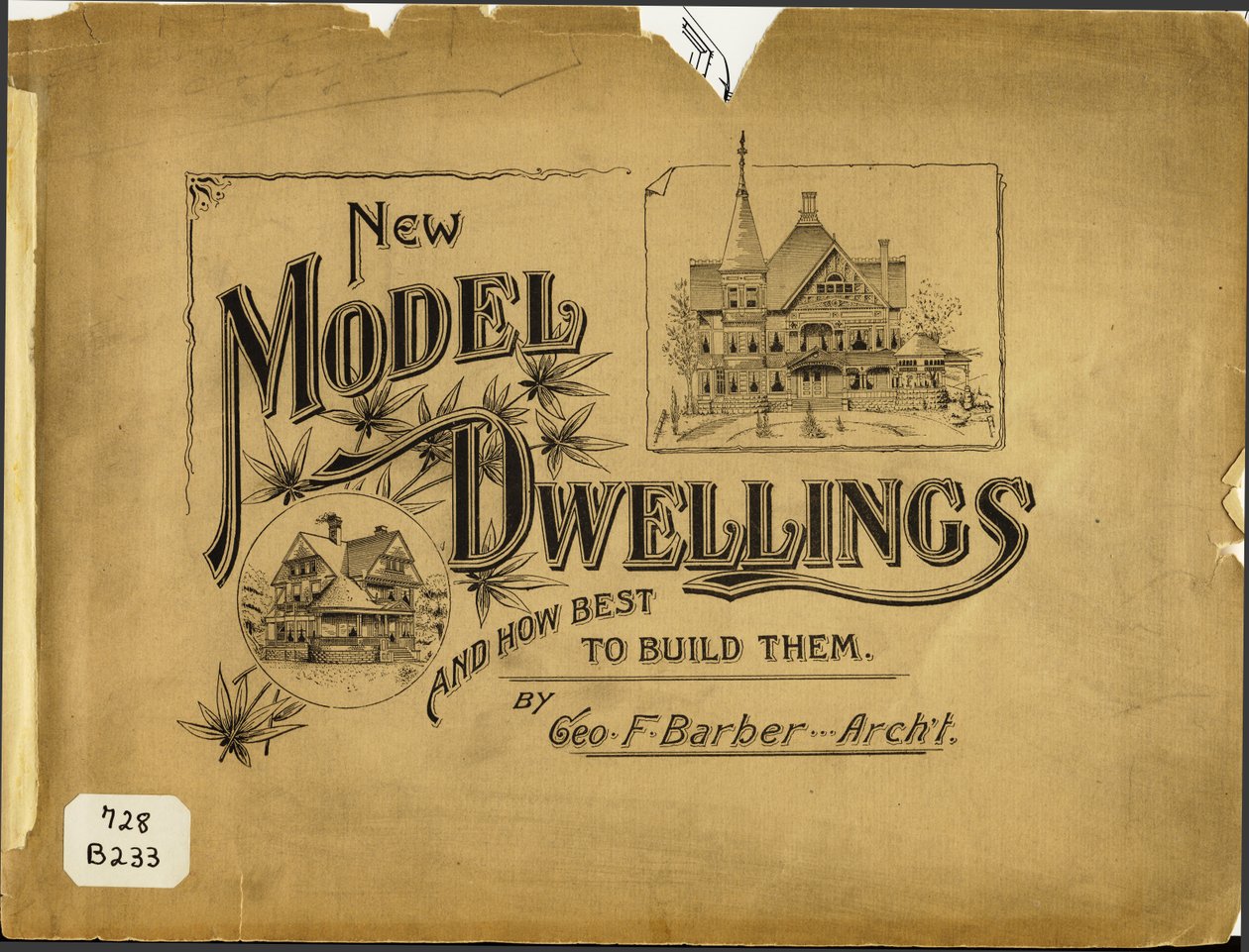New model dwellings and how best to build them av George F. Barber