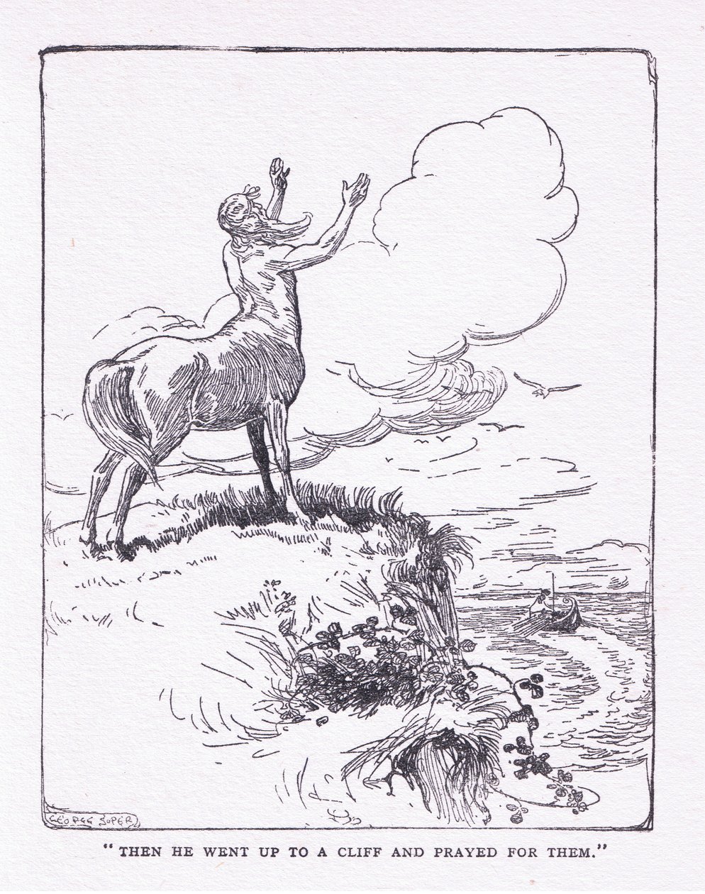 Sedan gick hon uppför klippan och bad för dem, från The Heroes publicerad av George Allen och Unwin 1929 (litho) av George Soper